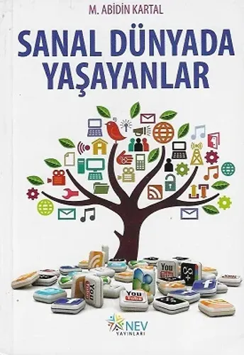 Sanal Dünyada Yaşananlar
