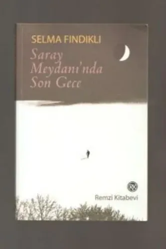 Saray Meydanında Son Gece