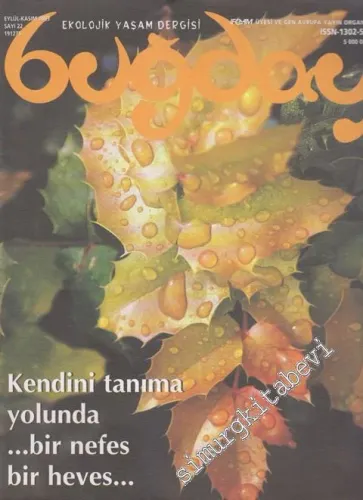 Buğday Ekolojik Yaşam Dergisi - 22      Eylül, Kasım