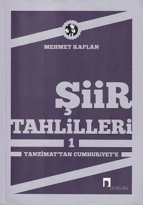 Şiir Tahlilleri 1 Tanzimattan Cumhuriyet'e
