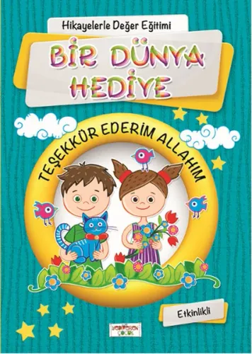 Bir Dünya Hediye; Etkinlikli