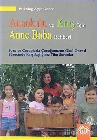 Anaokulu ve Kreş İçin Anne Baba Rehberi