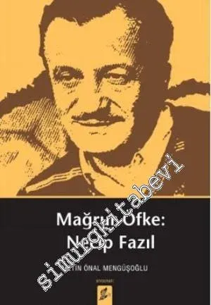 Mağrur Öfke: Necip Fazıl