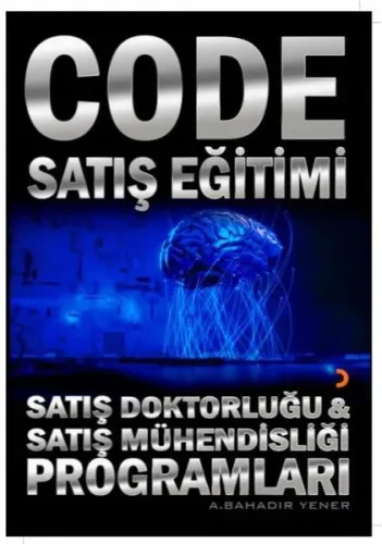 Code Satış Eğitimi ;Satış Mühendisliği ve Satış Doktorluğu Programları