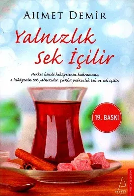 Yalnızlık Sek İçilir