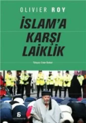İslam'a Karşı Laiklik