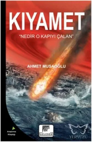 Kıyamet  "Nedir O Kapıyı Çalan"