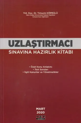 Uzlaştırmacı Sınavına Hazırlık Kitabı