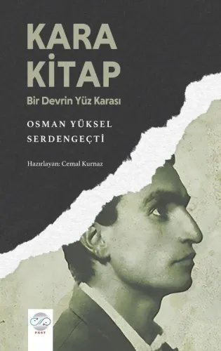 KARA KİTAP - Bir Devrin Yüz Karası