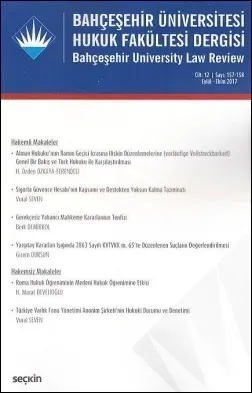 Bahçeşehir Üniversitesi Hukuk Fakültesi Dergisi Cilt:12 - Sayı:157 - 158 - Eylül - Ekim 2017