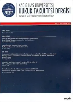 Kadir Has Üniversitesi Hukuk Fakültesi Dergisi Cilt:4 - Sayı:2 Aralık 2016