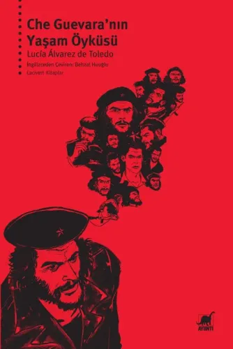 Che Guevara’nın Yaşam Öyküsü
