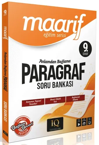 IQ Yayınları 9. Sınıf Paragraf Anlamdan Bağlama Maarif Soru Bankası