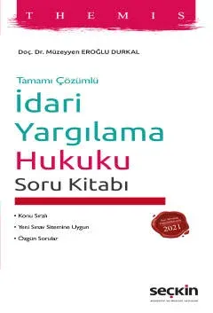 Themis İdari Yargılama Hukuku Soru Kitabı Müzeyyen Eroğlu Durkal