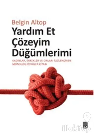 Yardım Et Çözeyim Düğümlerimi