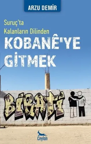 Kobanê'ye Gitmek