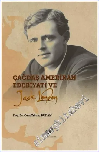 Çağdaş Amerikan Edebiyatı ve Jack London  -        2021