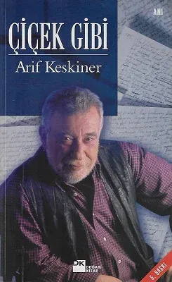 Çiçek Gibi