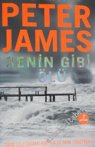 Senin Gibi Ölü -        2013