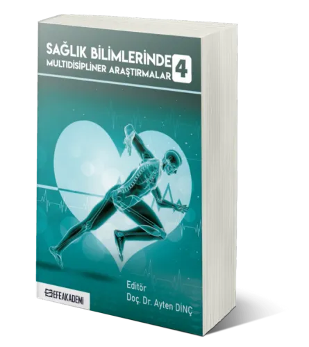 Sağlık Bilimlerinde Multidisipliner Araştırmalar-4