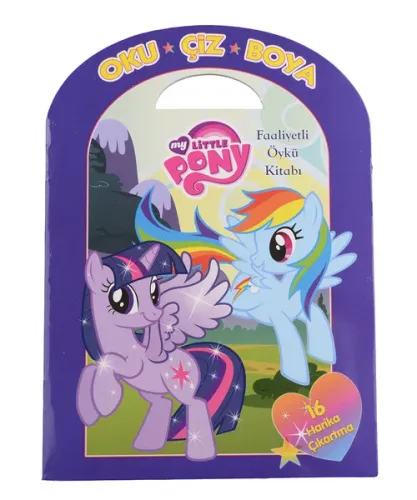 Mlp Oku Çiz Boya Faaliyetli Öykü Kitabı
