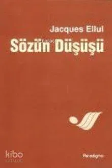 Sözün Düşüşü