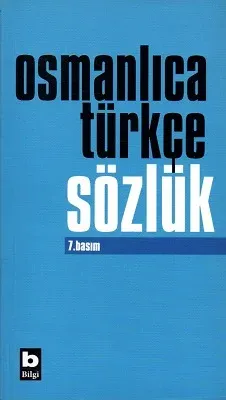 Osmanlıca Türkçe Sözlük