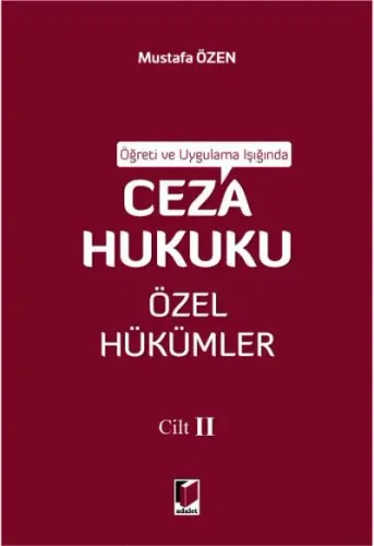Ceza Hukuku Özel Hükümler Cilt II