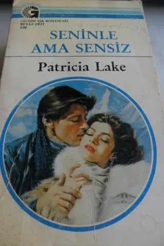Seninle Ama Sensiz - 230