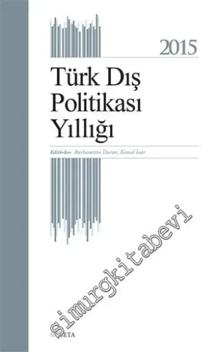 Türk Dış Politikası Yıllığı 2015 -