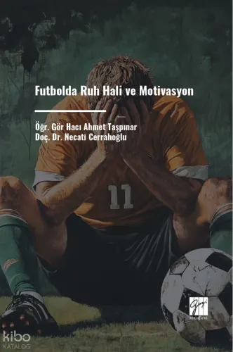 Futbolda Ruh Hali Ve Motivasyon