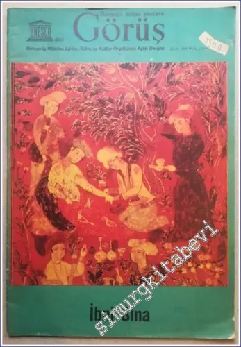 UNESCO'dan Dünyaya Açılan Pencere Görüş: Birleşmiş Milletler Eğitim Bilim ve Kültür Örgütünün Aylık Dergisi - İbni Sina - Sayı: 10, Ekim 1980       1980