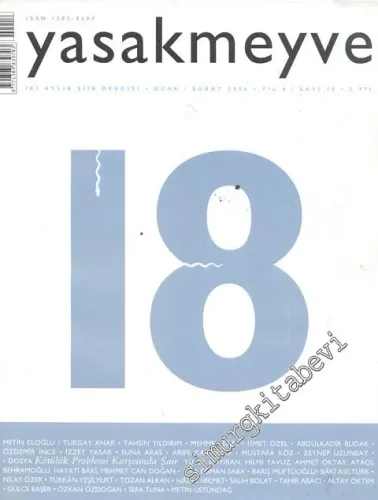 Yasakmeyve: İki Aylık Şiir Dergisi - Yıl; 4, Sayı; 18, Ocak - Şubat 2006