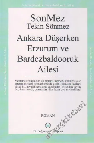 Ankara Düşerken Erzurum ve Bardezbaldooruk Ailesi -