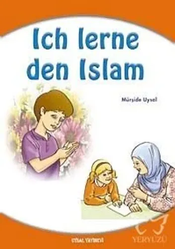 Ich Lerne Den Islam 3; Bände In Eınem Buch