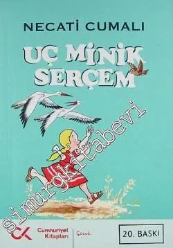 Uç Minik Serçem -         2020