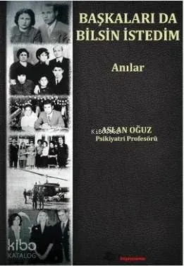 Başkaları da Bilsin İstedim