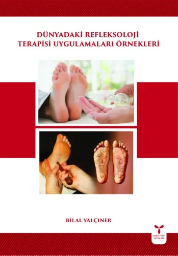 Dünyadaki Refleksoloji Terapisi Uygulamaları Örnekleri