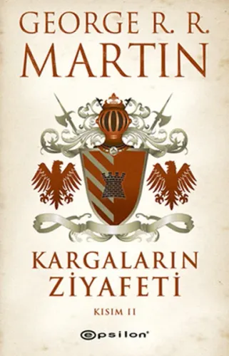 Kargaların Ziyafeti Kısım II