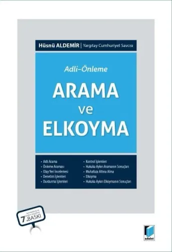 Adli - Önleme Arama ve Elkoyma