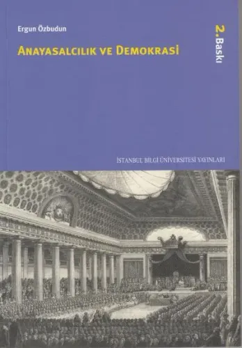 Anayasalcılık ve Demokrasi