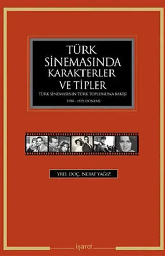 Türk Sinemasında Karakterler ve Tipler