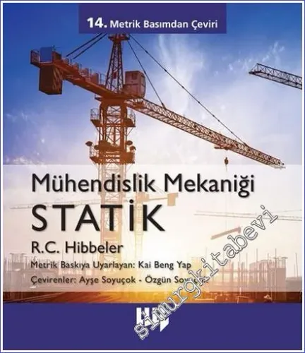 Mühendislik Mekaniği Statik ( 14.Metrik Basımdan Çeviri ) -