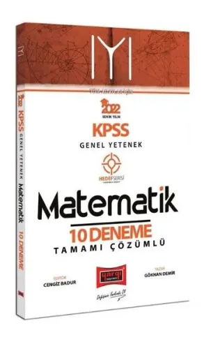 2022 KPSS Genel Yetenek Hedef Serisi IYI Matematik Tamamı Çözümlü 10 Deneme Sınavı