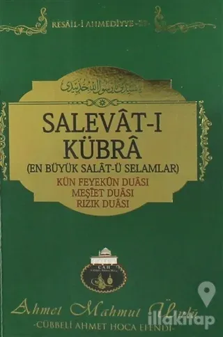 Salevat-ı Kübra (En Büyük Salat-ü Selamlar)