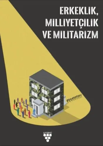 Erkeklik Milliyetçilik ve Militarizm