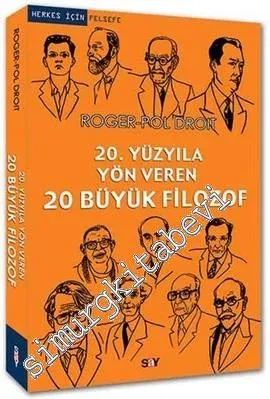 20. Yüzyıla Yön Veren 20 Büyük Filozof -