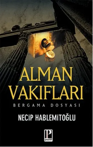 Alman Vakıfları; Bergama Dosyası