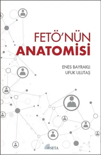 FETÖ'nün Anatomisi