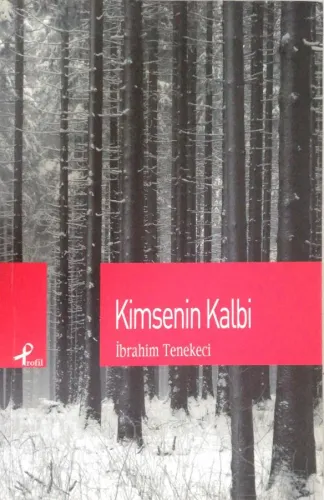 Kimsenin Kalbi